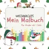 Weihnachts-Malbuch f&uuml;r Kinder